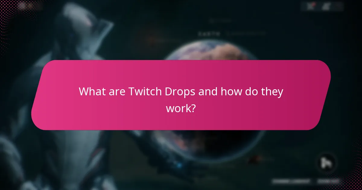 What are the troubleshooting steps for Twitch Drops issues?